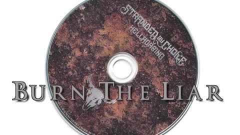 Stranded By Choice - HellRoaring - Burn The Liar