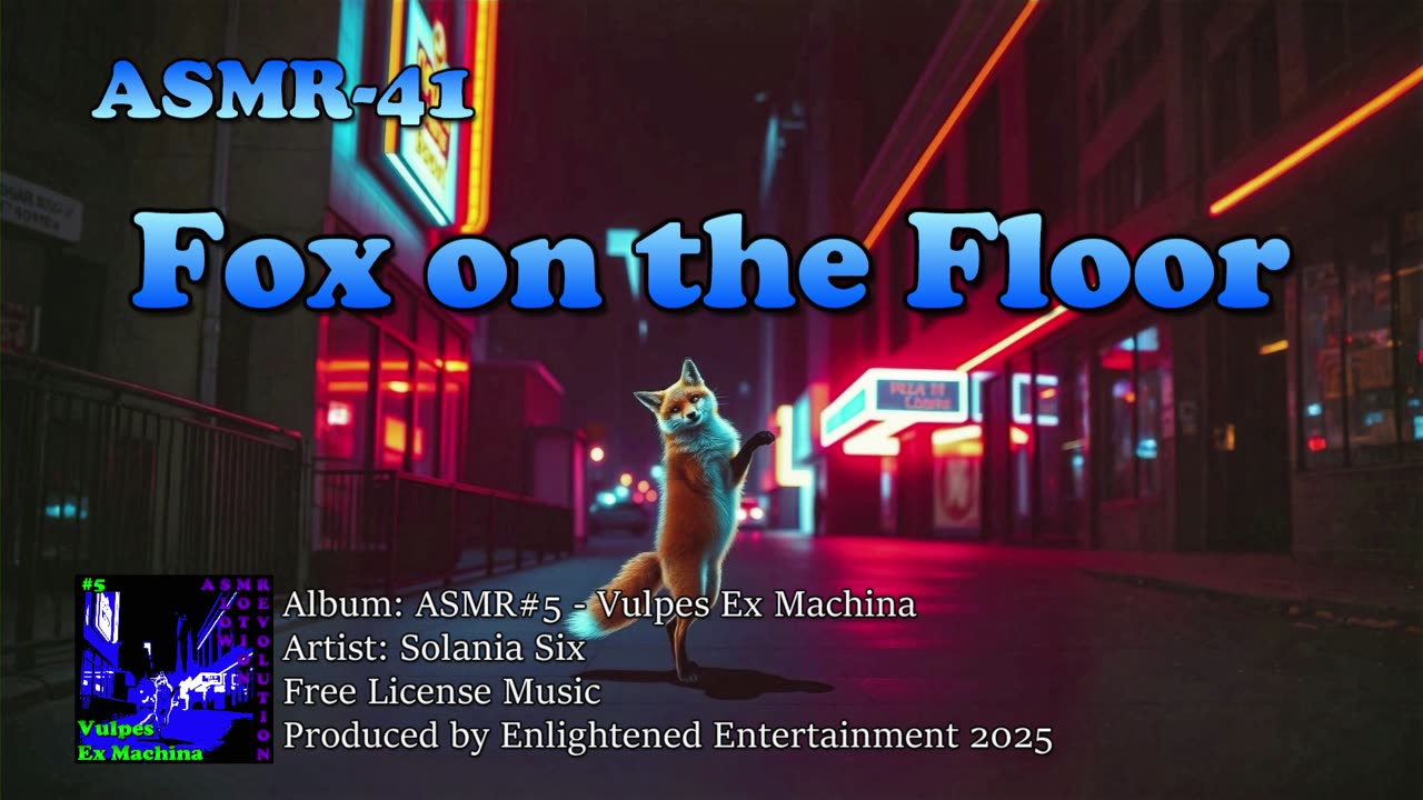 "Fox on the Floor" - ASMR-41 | Solania Six