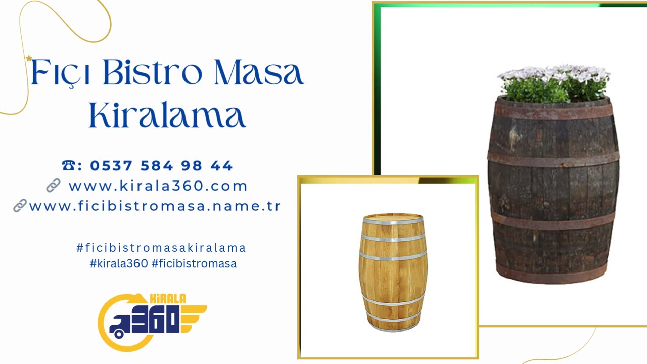 Fıçı Bistro Masa Kiralama 2025