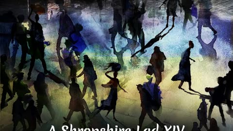 A Shropshire Lad XIV "There pass the careless people" by A.E. Housman, read by Stephen J.N. Bauhart.