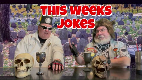 This weeks Jokes, Cemetery Cinema "Chilling"