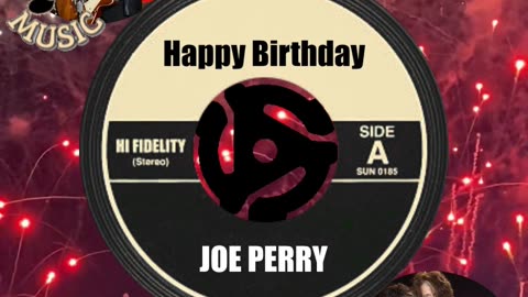 HAPPY BIRTHDAY to JOE PERRY