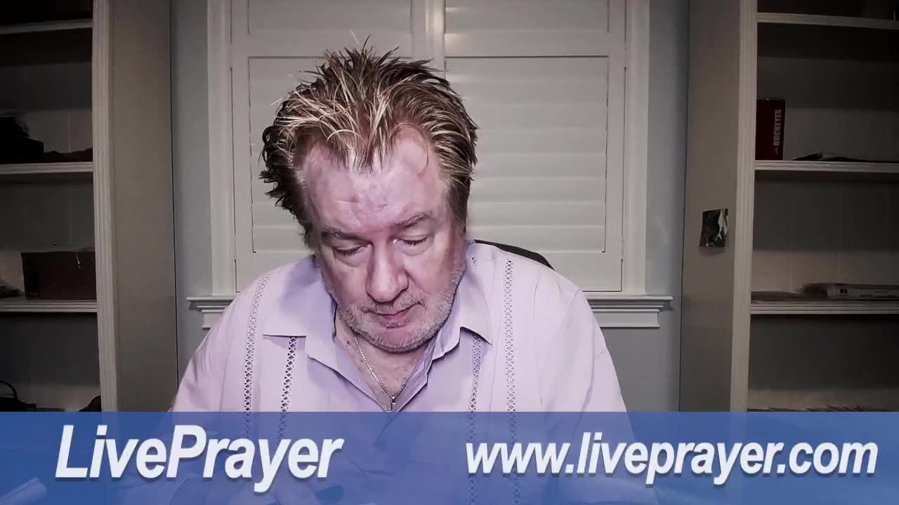 Liveprayer with Bill Keller 5/15/25
