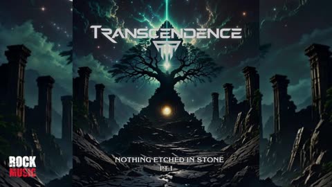Transcendence - Nothing Etched in Stone, Part. I (2025)