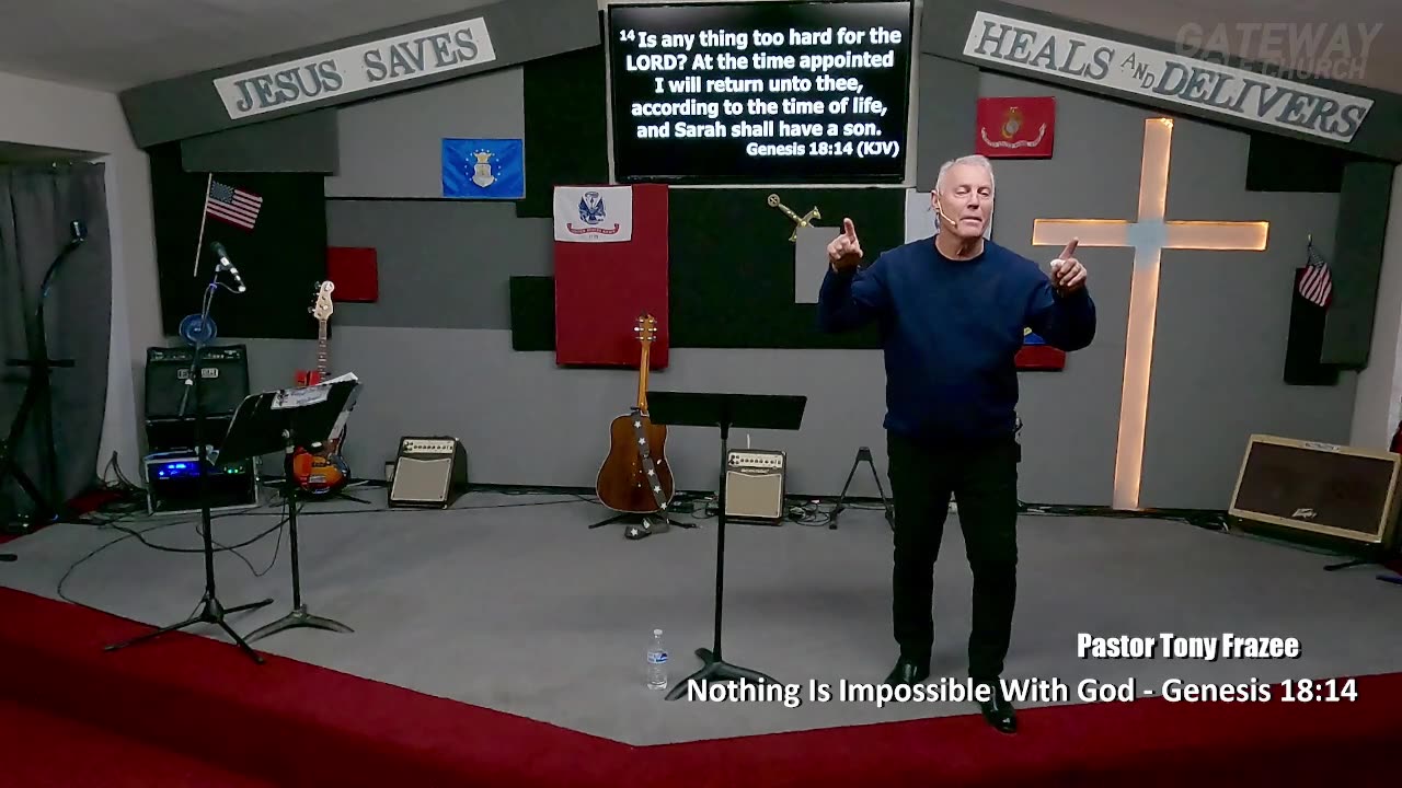 Nothing Is Impossible With God (Pastor Tony Frazee) Gateway Bible Church 6pm 2025-01-04
