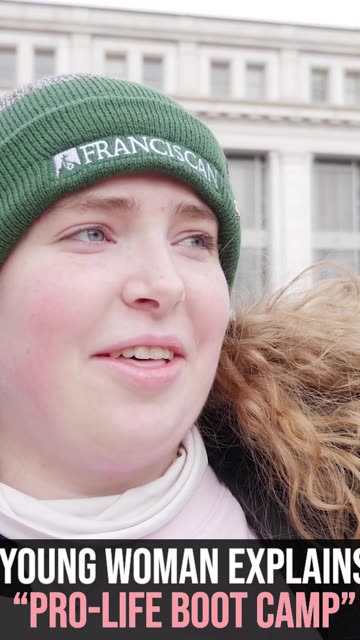 Young Woman Explains "Pro-Life Boot Camp"