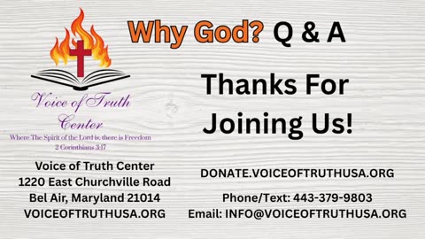 Voice of Truth Center - Why God? Q & A Event