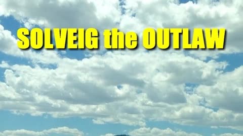 Solveig the Outlaw