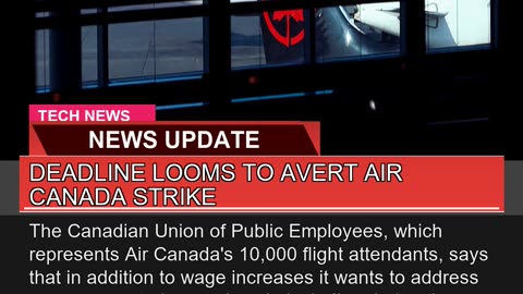 Deadline Looms to Avert Air Canada Strike