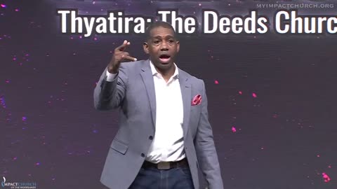 Revelation pt.5: Thyatira: The Deeds Church | Roche Coleman, Ph.D.