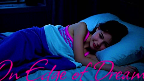 Electronic Music. Song On the Edge of Dreams..