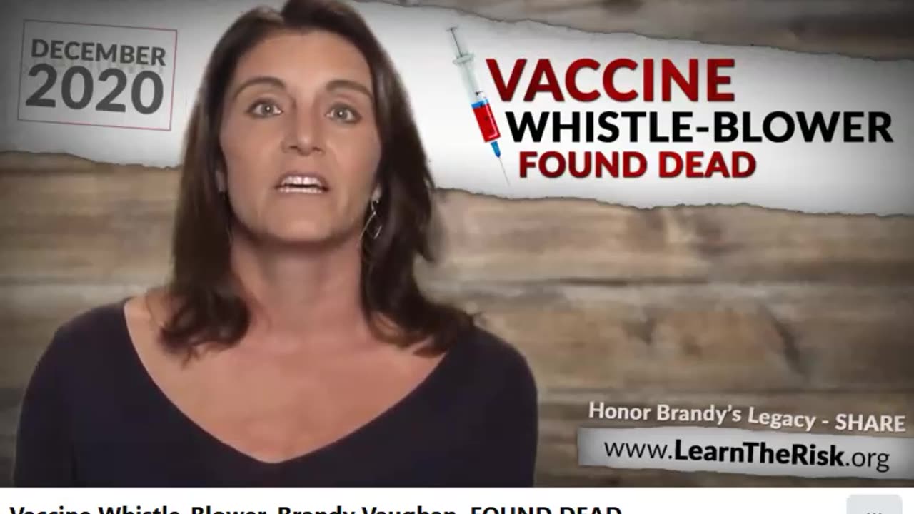 VACCINE WHISTLE-BLOWER, Brandy Vaughan, was FOUND DEAD