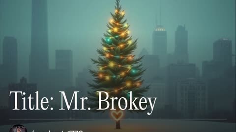Mr. Brokey and Christmas carol