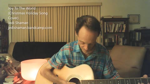 Joy To The World (Christmas Holiday Acoustic Song Cover) - Jedi Shaman