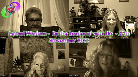 [2023-11-27] Sacred Wisdom - Be the leader of your life – 27 November 2023