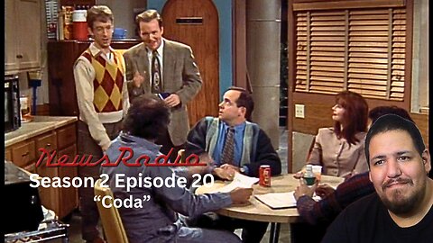 NewsRadio | Season 2 Episode 20 | "Coda" | TV Show Reaction
