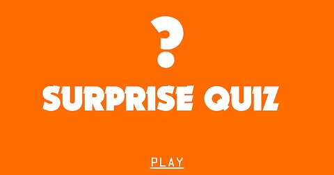 Surprise Quiz