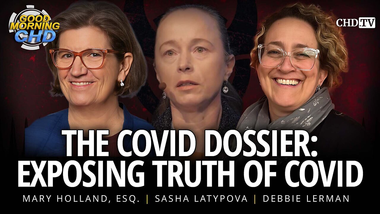 The COVID Dossier - Exposing Truth of COVID