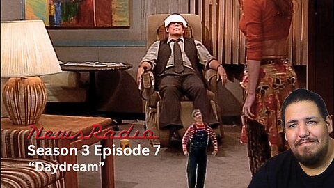 NewsRadio | Season 3 Episode 7 | "Daydream" | TV Show Reaction