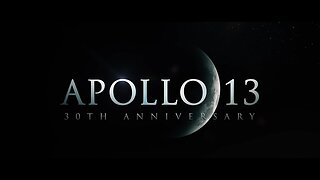 Apollo 13 30th Anniversary Trailer