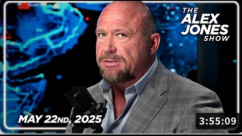 Info Wars The Alex Jones Experience "The Big Beautiful Bill"