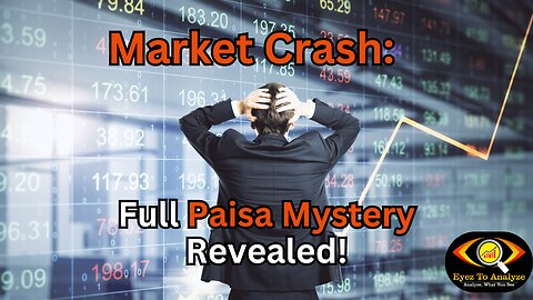 Market Crash: Paisa Doobta Hai Ya Chhup Jaata Hai? Full Paisa Mystery Revealed! | ETA