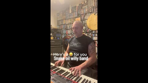 Snake oil Willy Band, This is a great way to start Friday morning with a good laugh 😆