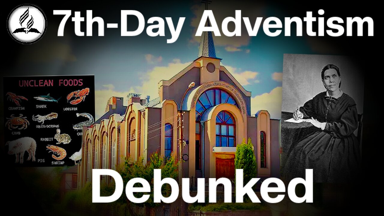 Is Seventh Day Adventism True?