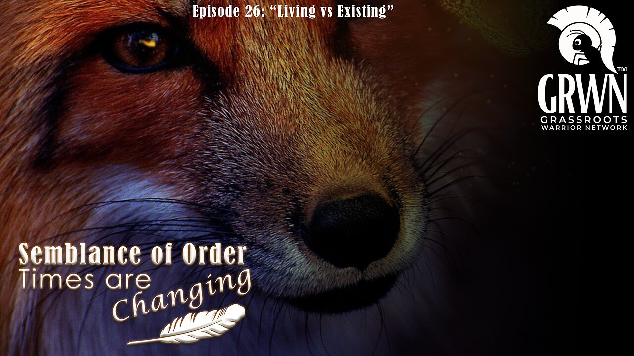 Episode 26 Semblance of Order Times are Changing