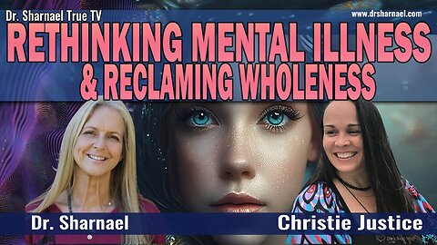 Christie Justice Rethinking Mental Health & Reclaiming Wholeness