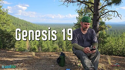 Genesis 19, Bible Reading in Nature, BSB