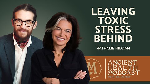 425: Regenerative Medicine and Leaving Toxic Stress Behind | Nathalie Niddam