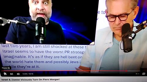 Piers Morgan turned against 666 Zionist Israel.