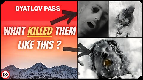 Truth Behind Russia's Deadliest Mystery . Why did dyatlov hikers die ?!