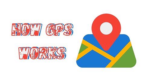 How GPS Works The Science Behind Navigation