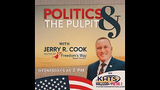 11-26-2025 Politics and The Pulpit with Pastor Jerry Cook