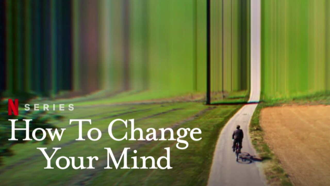 How to Change Your Mind S01E02 Chapter 2: Psilocybin