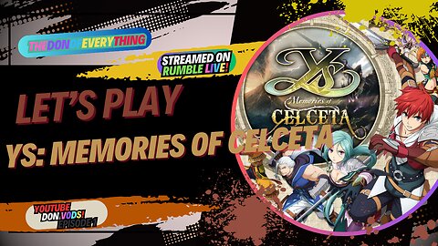 Let's Play Ys: Memories of Celceta - Part 1 | LIVE!