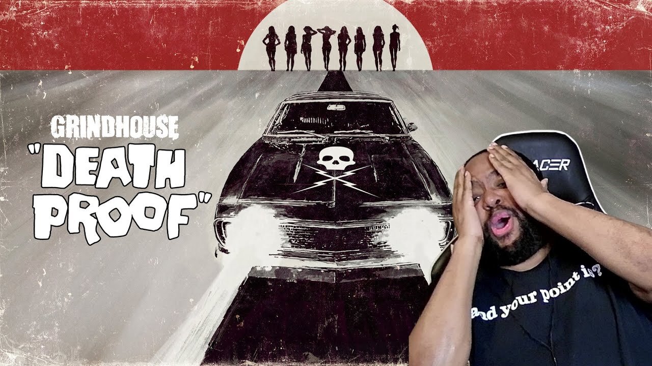 Death Proof 2007 Full Movie Reaction