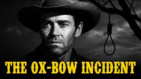 (1943) The Ox-Bow Incident