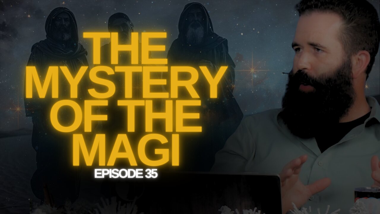 Unveiling the Mystery of the Magi | The Watchman's Journal
