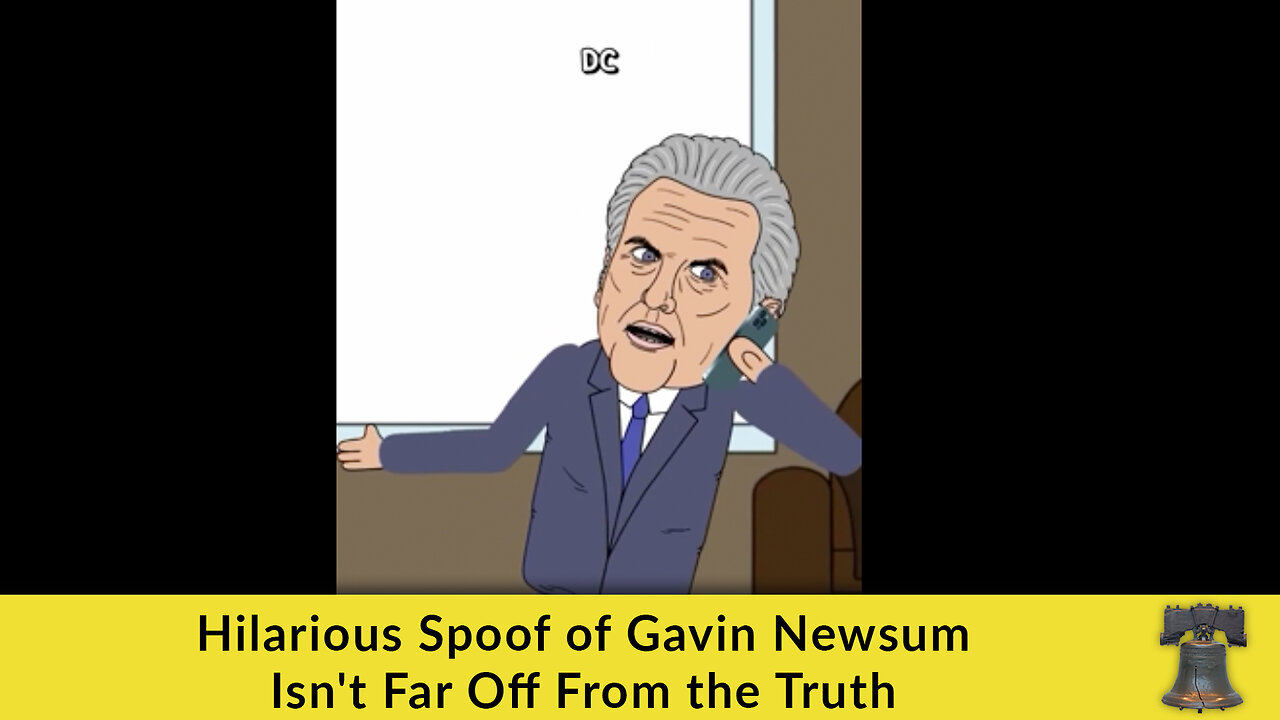 Hilarious Spoof of Gavin Newsum Isn't Far Off From the Truth