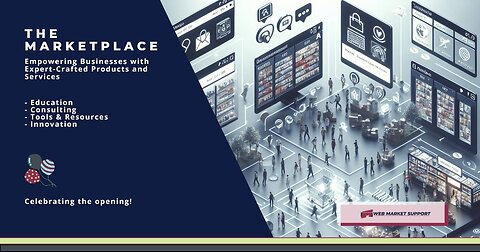 WebMarketSupport: Marketplace Opening Celebration