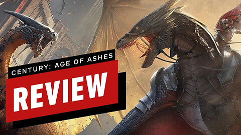 Century - Age of Ashes Review