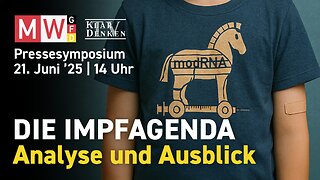 💥🎤LIVE | MWGFD Pressesymposium: DIE IMPFAGENDA - Analyse und Ausblick💥