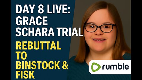 Grace Schara Trial Day 8 LIVE – Rebuttal to Binstock & Fisk on X-Rays, Consent, and COVID Claims