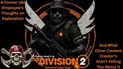 Division 2 What Other Content Creators Aren't Telling You About Exploration