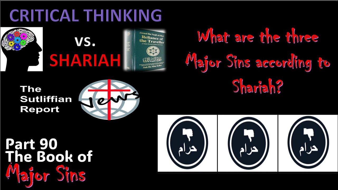 What are the three major sins in Islam according to Shariah?