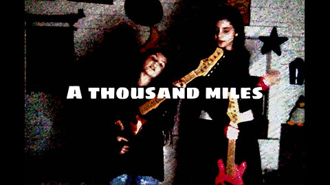 A thousand miles by Vanessa Carlton