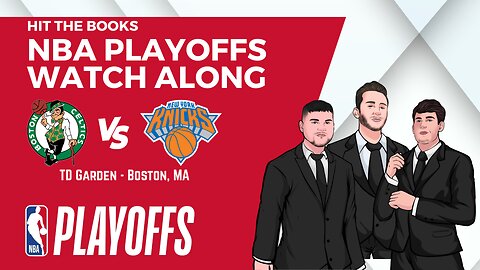NBA Watch Along - Boston Celtics vs New York Knicks - NBA Playoffs Round 2